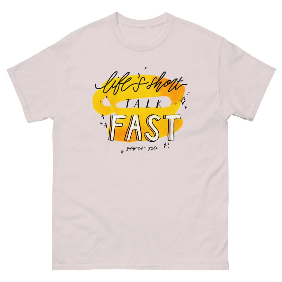 Gilmore Girls Life's Unisex classic tee