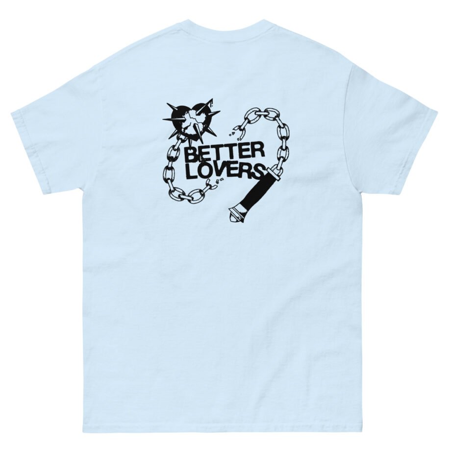 Better Lovers Love Hurts Unisex classic tee