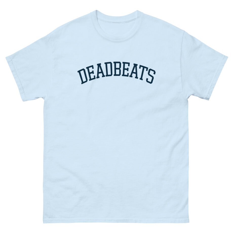Deadbeats Unisex classic tee
