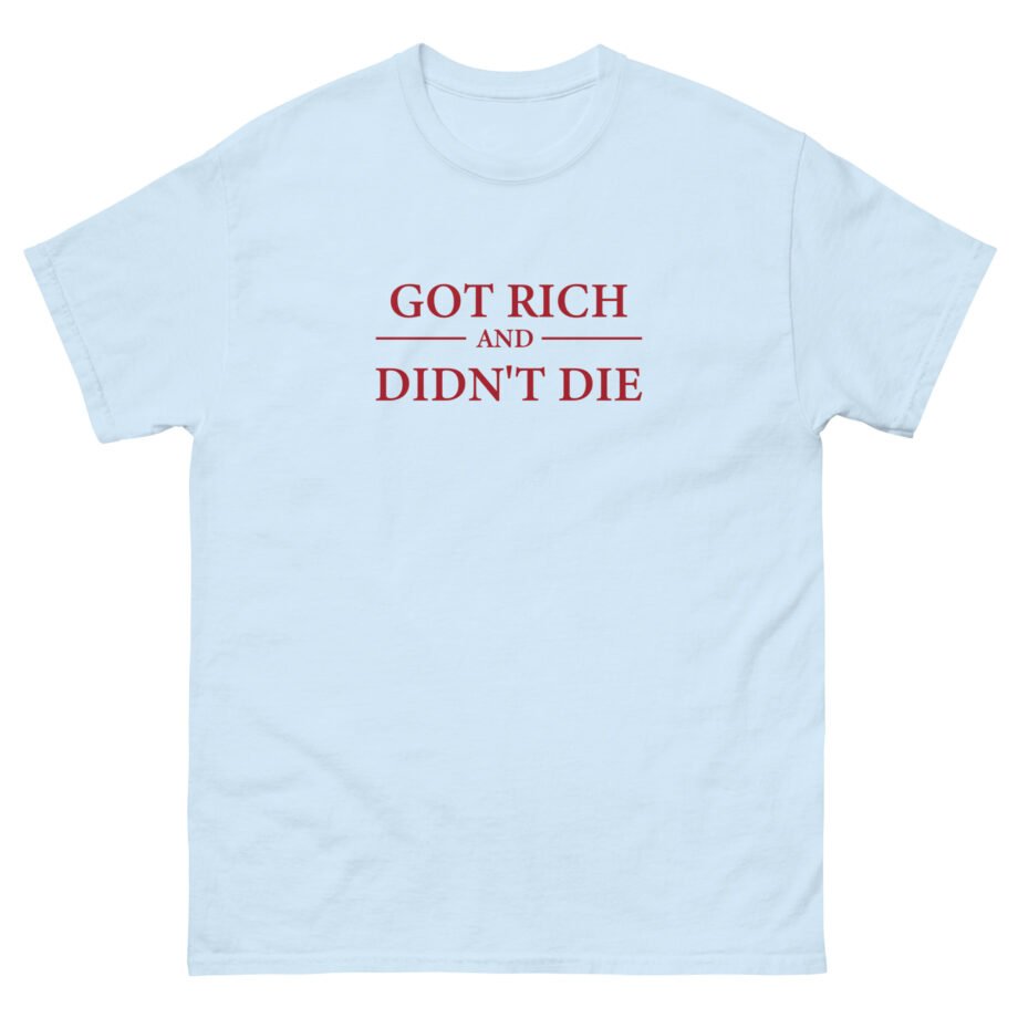 G Unit Got Rich & Didn’t Die Unisex classic tee