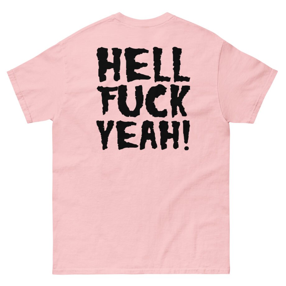Violent Soho Hell Fuck Yeah Unisex classic tee