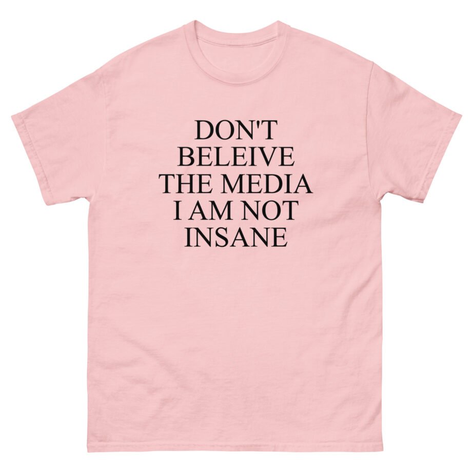 Joost Klein Don't Believe the Media I Am Not Insane Unisex classic tee