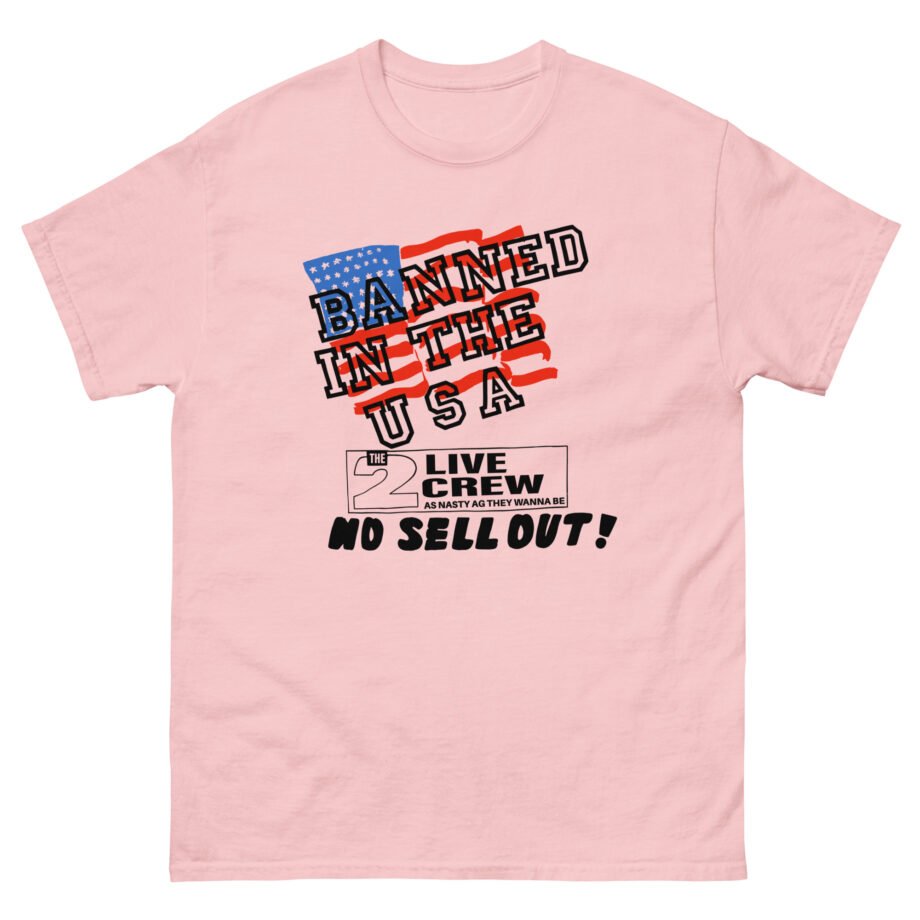 2 Live Crew Banned in the U.s.a. Luke Records Unisex classic tee