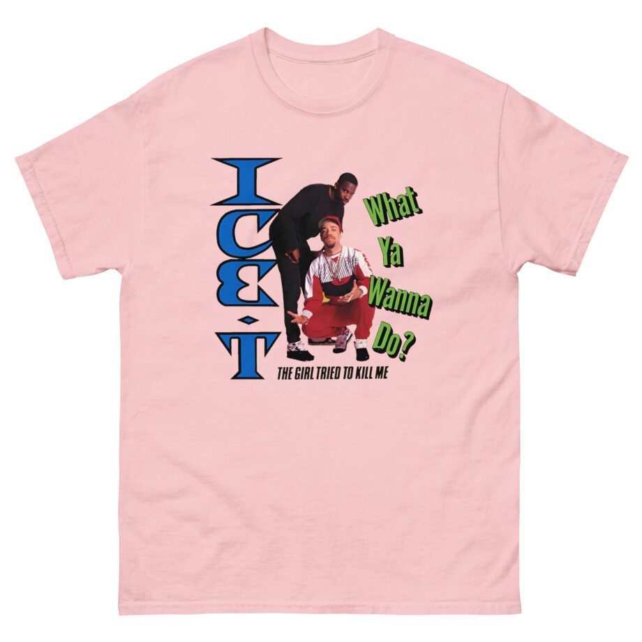 Ice-t What Ya Wanna Do Unisex classic tee