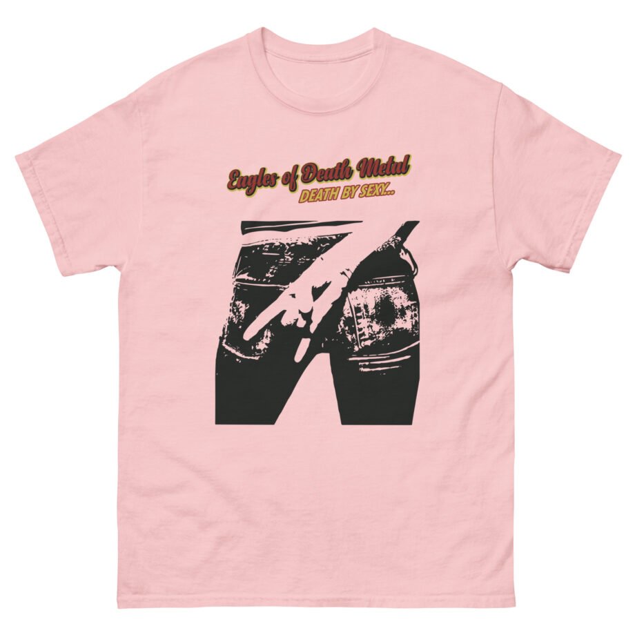 Eagles of Death Metal Death by Sexy Unisex classic tee