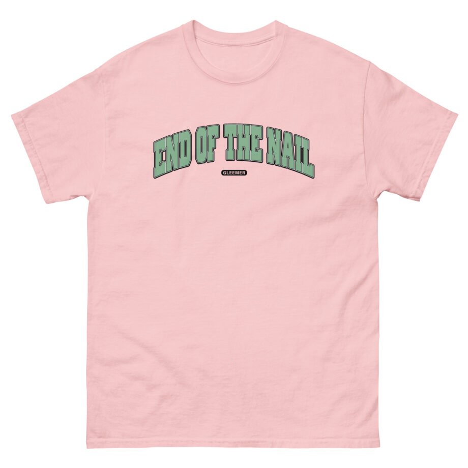 Gleemer End of the Nail Unisex classic tee