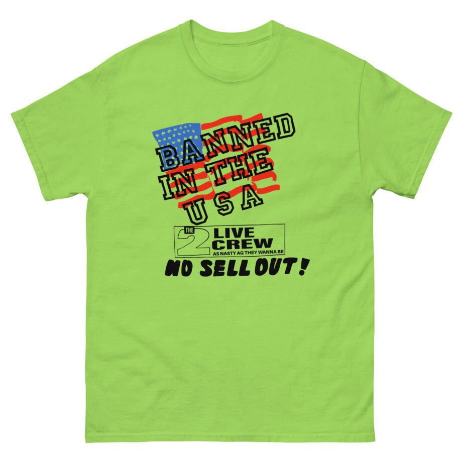 2 Live Crew Banned in the U.s.a. Luke Records Unisex classic tee