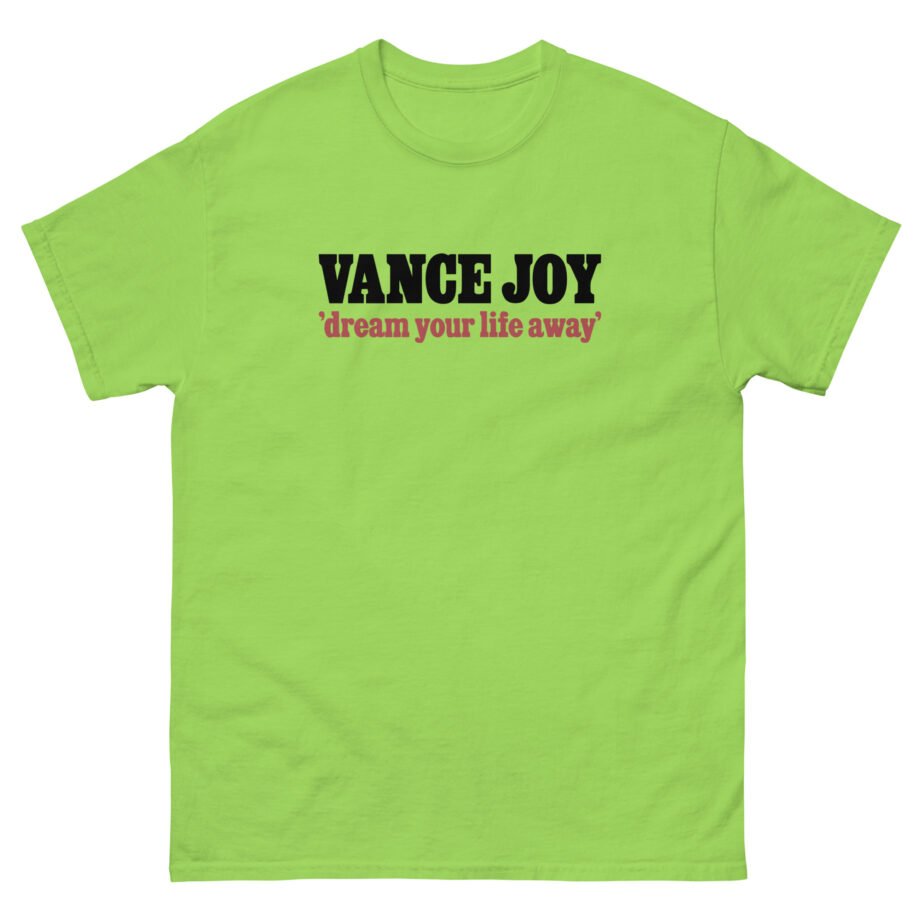 Vance Joy dream your life away Unisex classic tee