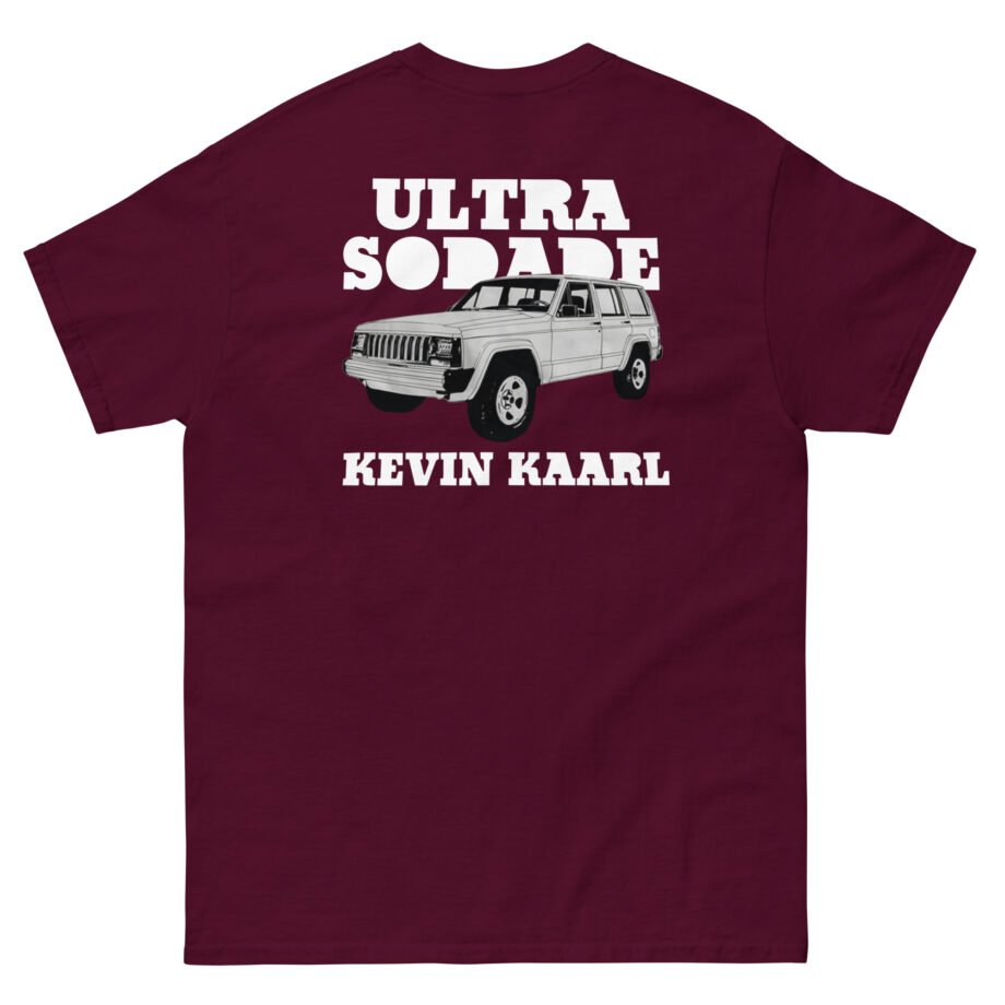 Kevin Kaarl Ultra Sodade Unisex classic tee