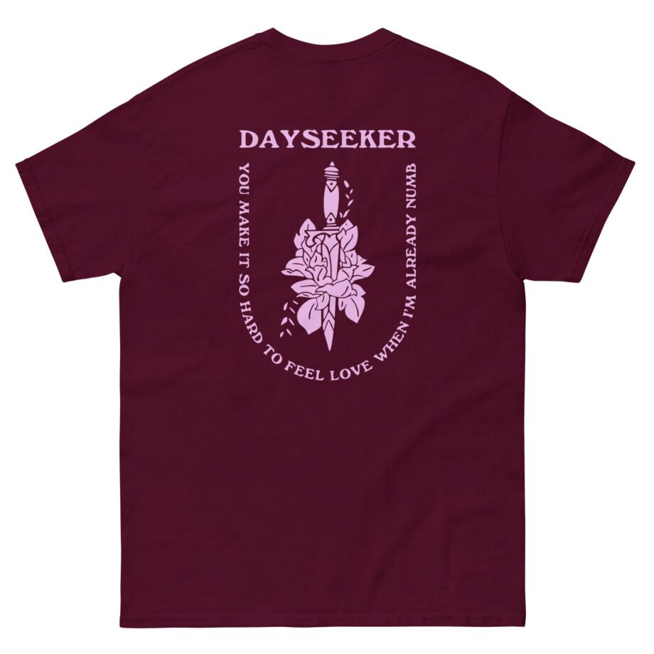 Dayseeker Already Numb Unisex classic tee