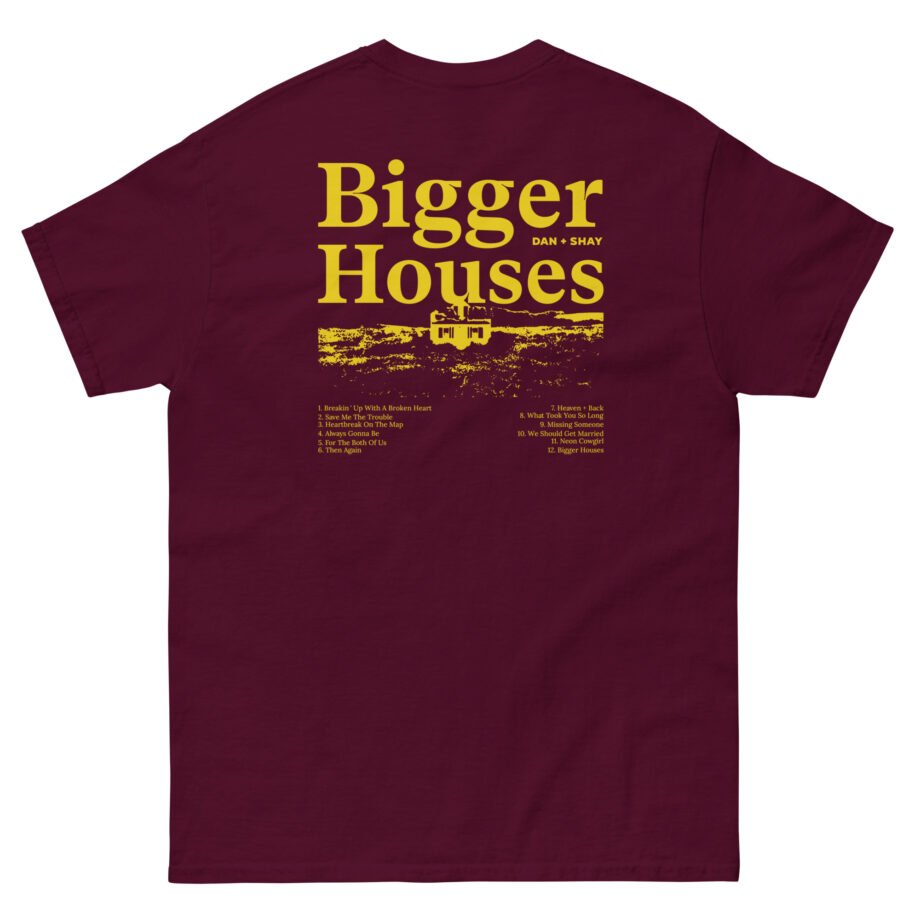 Dan and Shay Bigger Houses Unisex classic tee