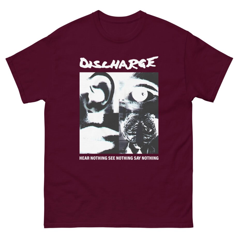 Discharge Hear Nothing Unisex classic tee