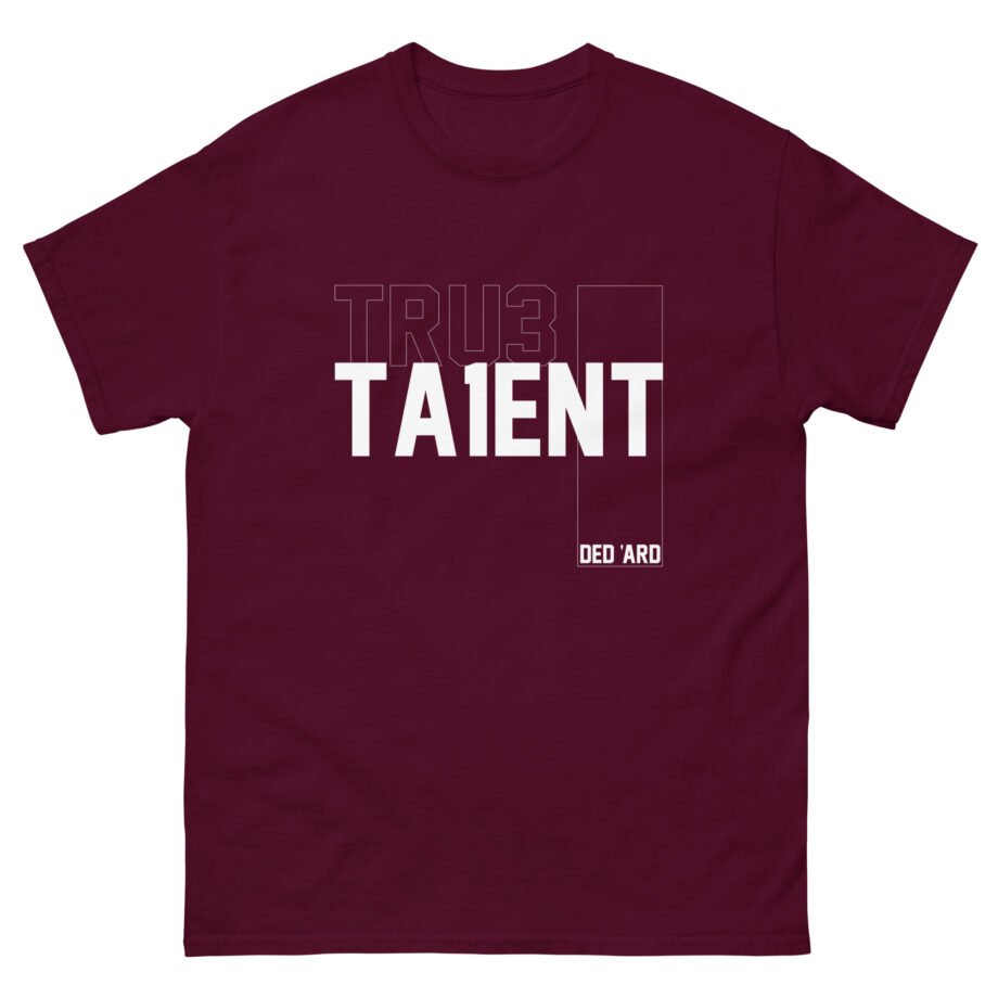 Tru3ta1ent Unisex classic tee