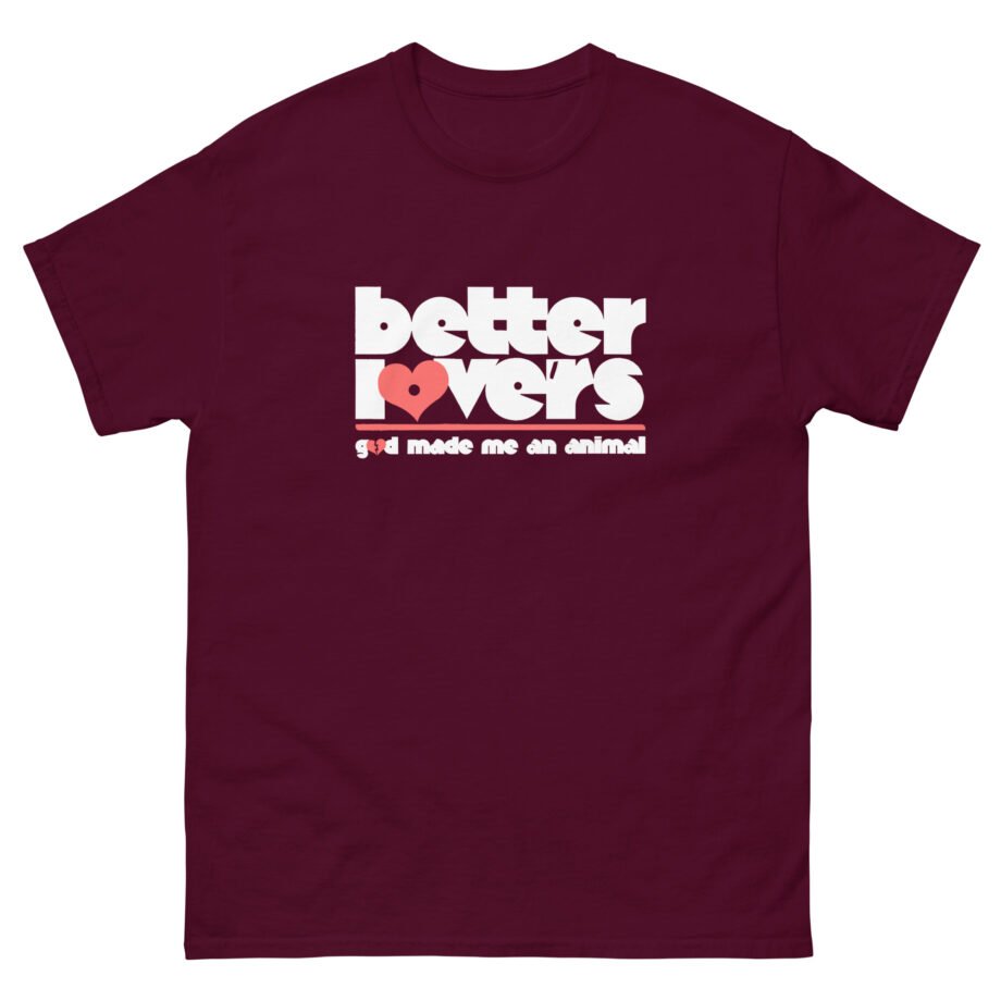 Better Lovers GMMAA Unisex classic tee