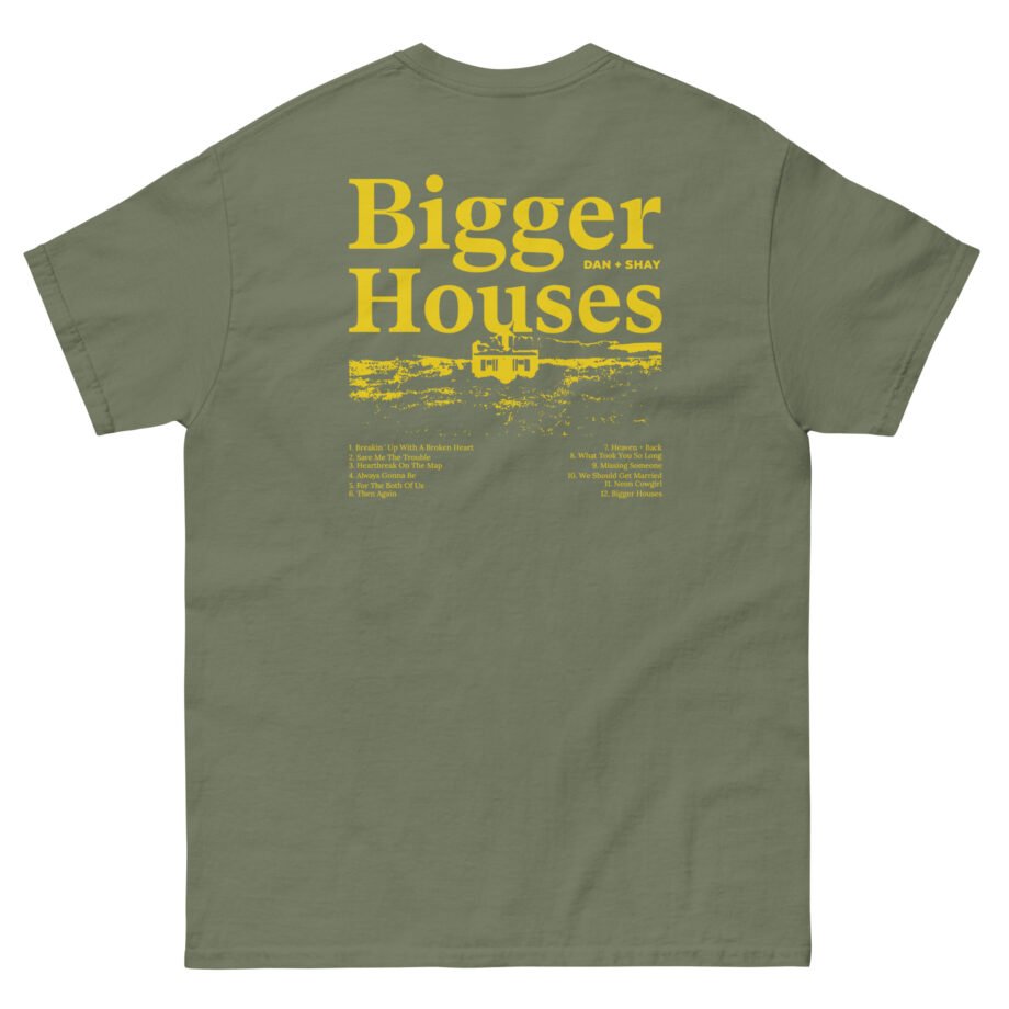Dan and Shay Bigger Houses Unisex classic tee