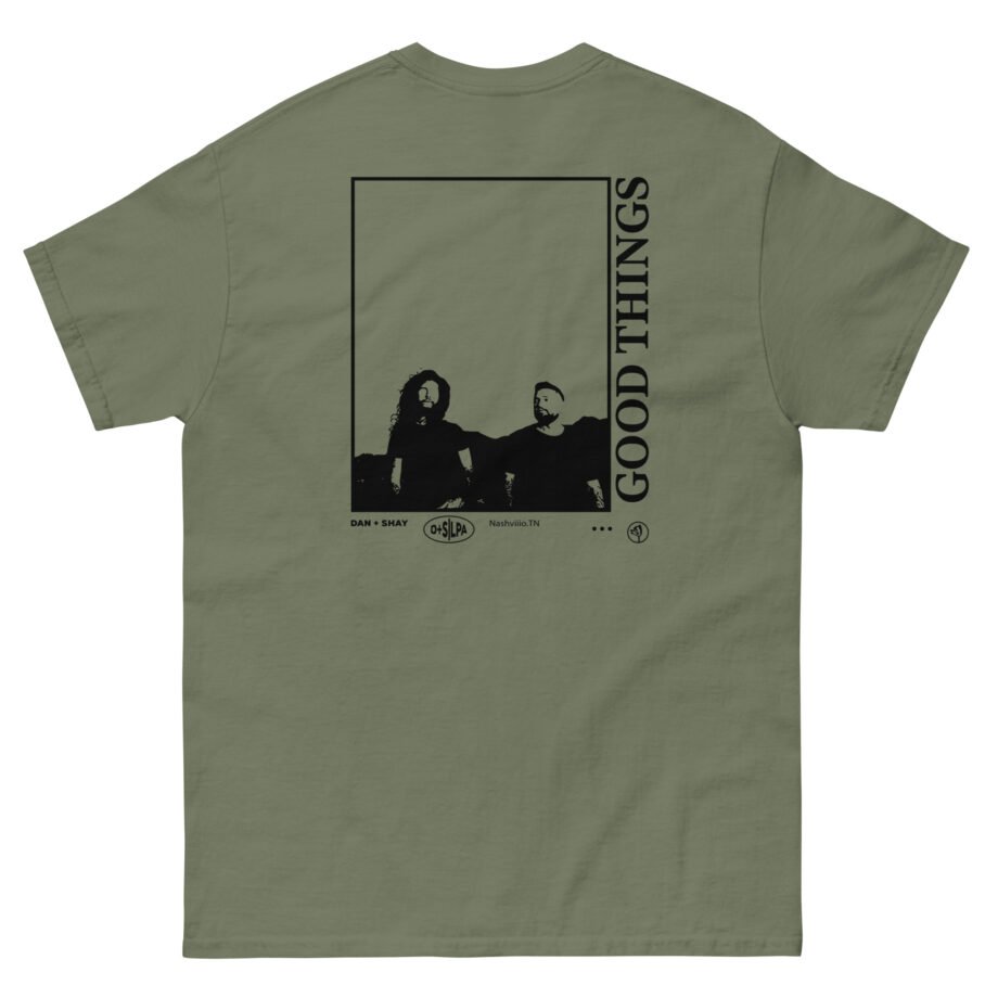 Dan and Shay Good Things Unisex classic tee