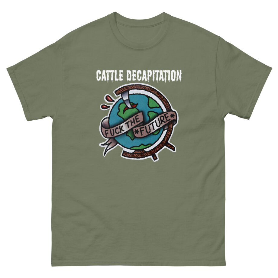 Cattle Decap F**k the Future Unisex classic tee
