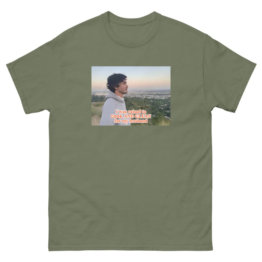 Logan Lerman I Was Raised to Cook and Clean for My Husband Unisex classic tee