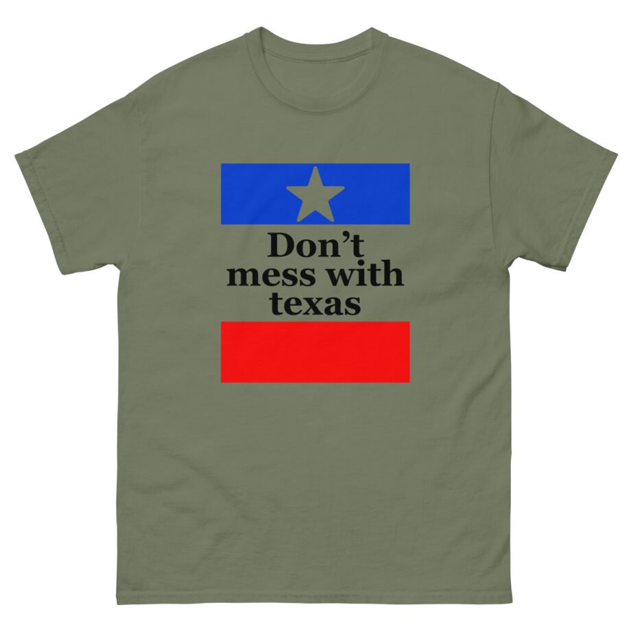 Amyl and the Sniffers Don’t Mess With Texas Unisex classic tee