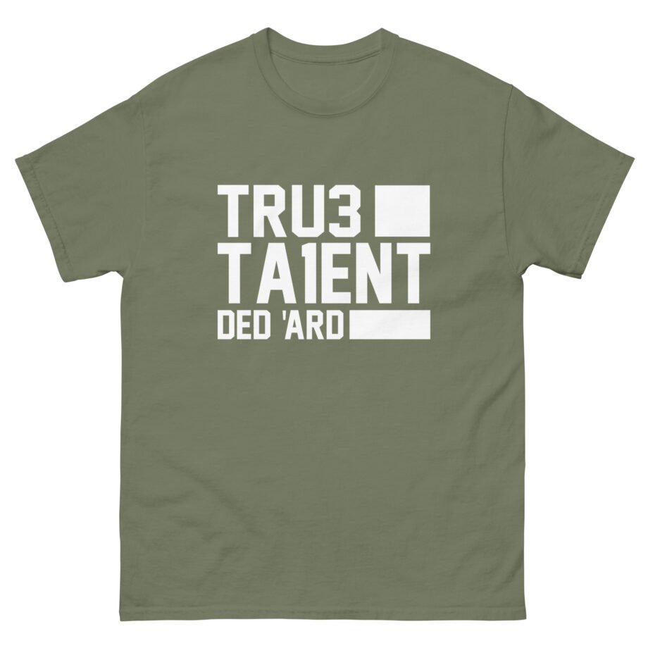 Tru3ta1ent Unisex classic tee