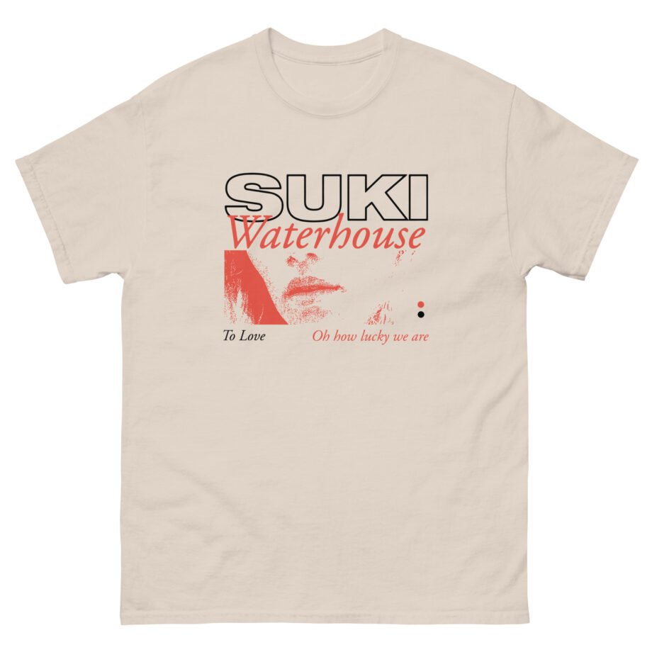 Suki Waterhouse To Love Oh How Lucky We Are Unisex classic tee