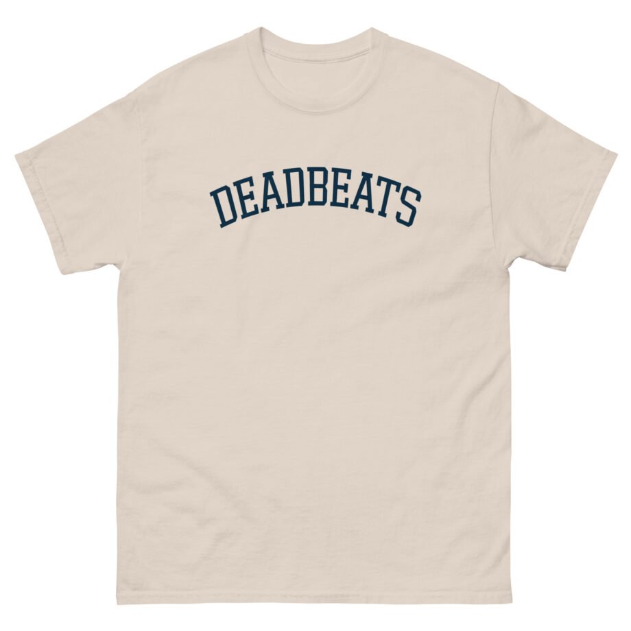 Deadbeats Unisex classic tee