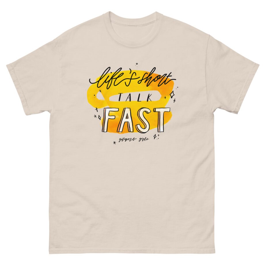 Gilmore Girls Life's Unisex classic tee