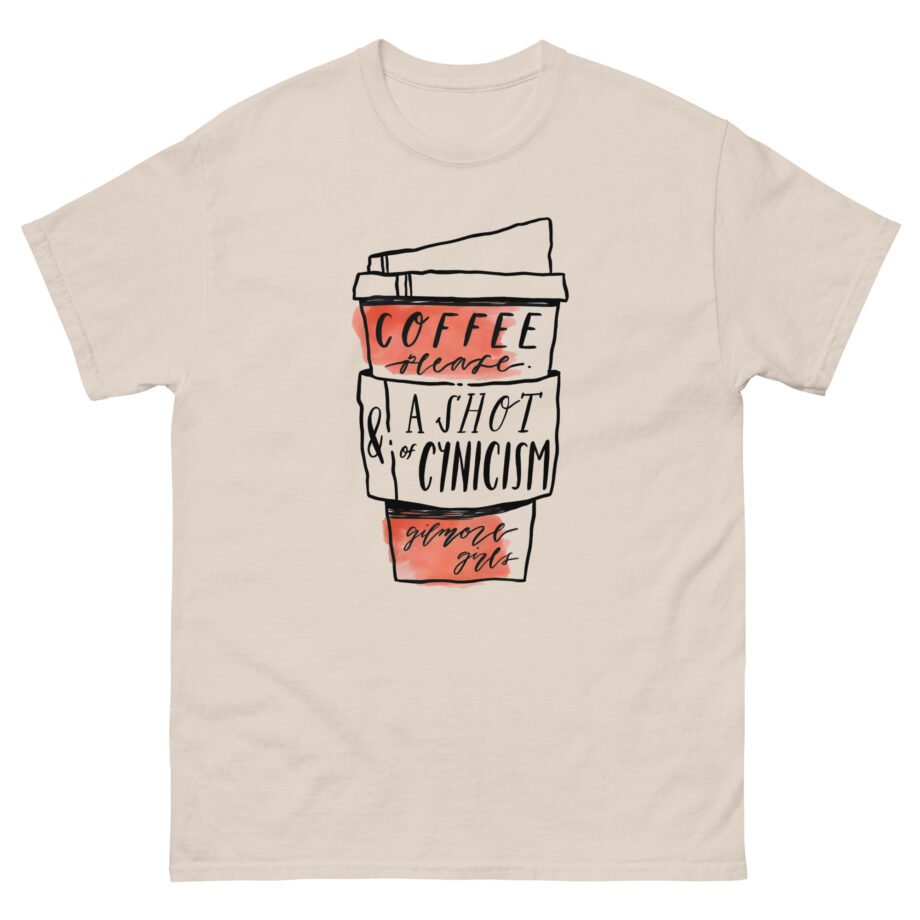 Gilmore Girls Coffee Please & a Shot of Cynicism Unisex classic tee