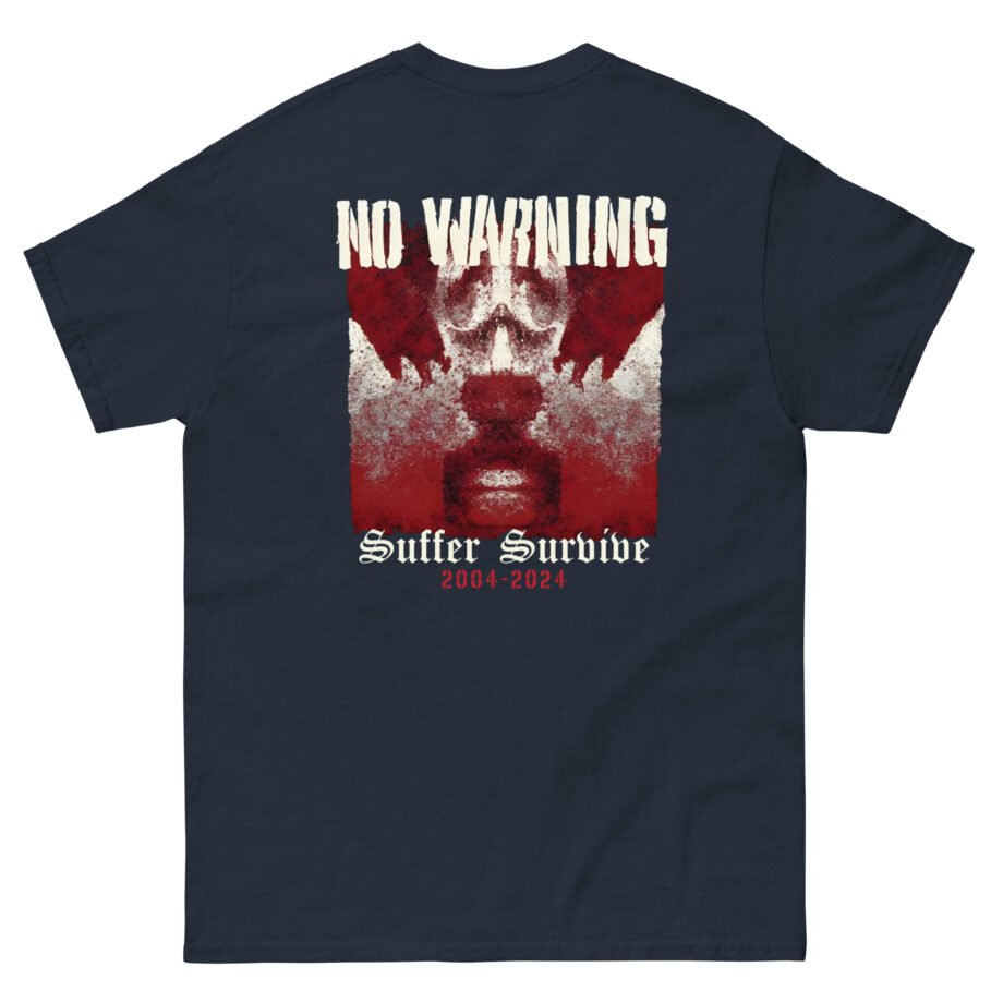 No Warning Suffer Survive Unisex classic tee