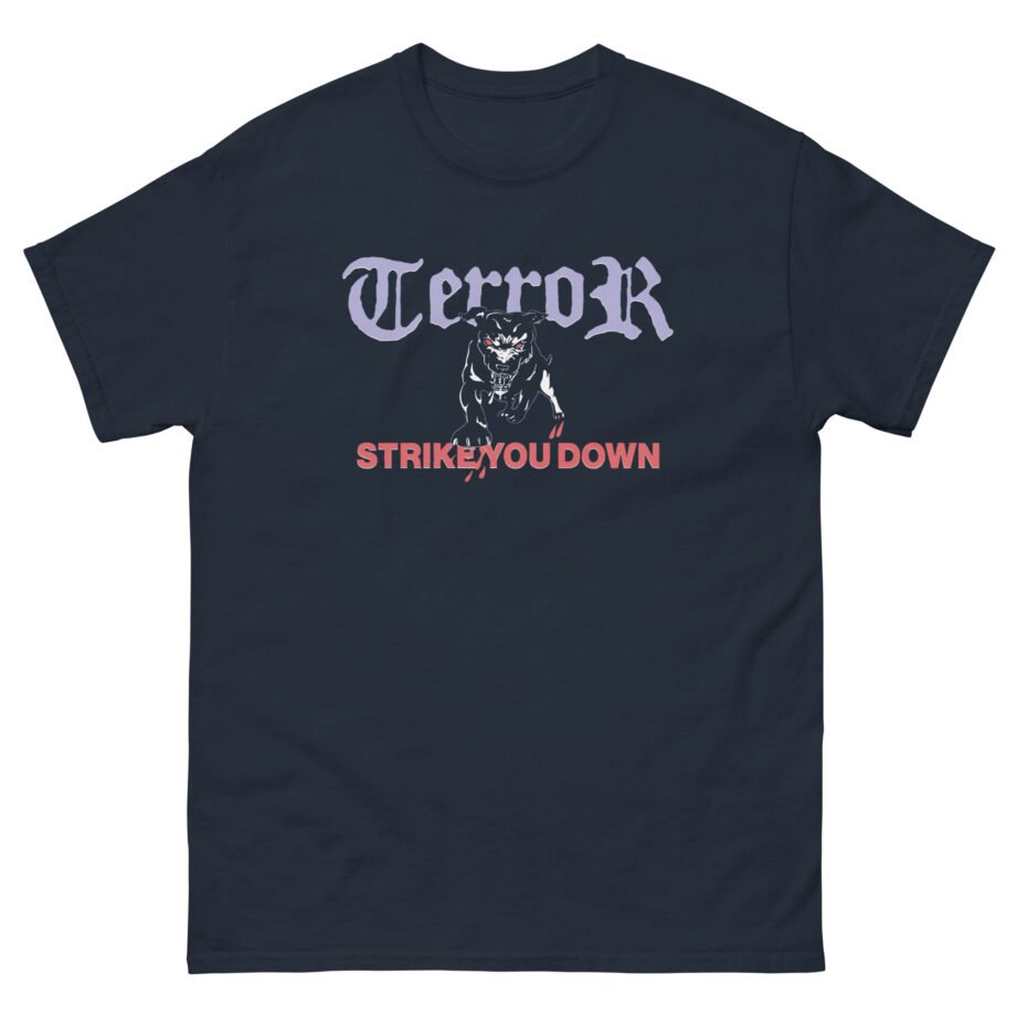 Terror Strike You Down Unisex classic tee