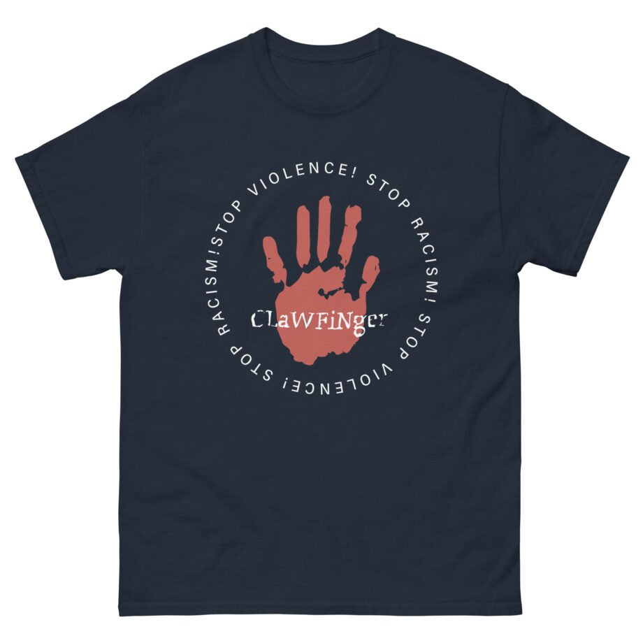 Clawfinger Stop Racism Stop Violence Unisex classic tee