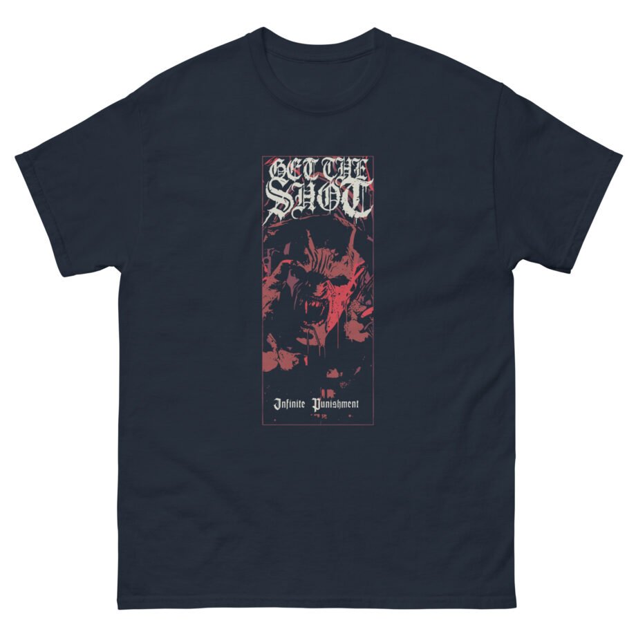 Get the Shot Infinite Punishment Unisex classic tee