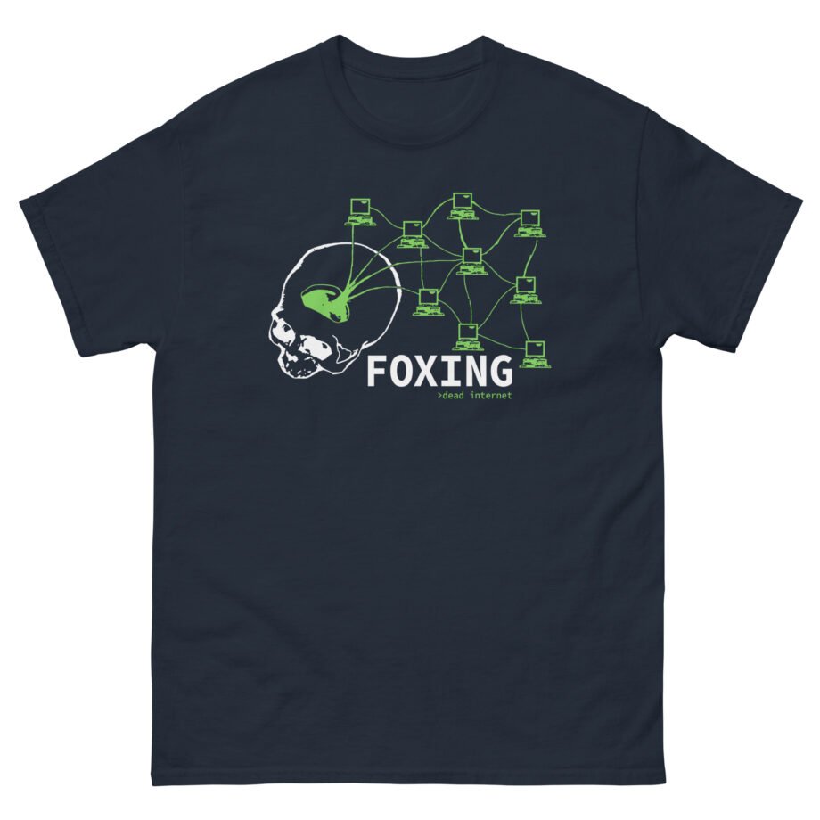 Foxing Dead Internet Unisex classic tee