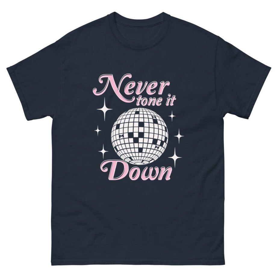 Ilona Maher Never Tone It Down Unisex classic tee