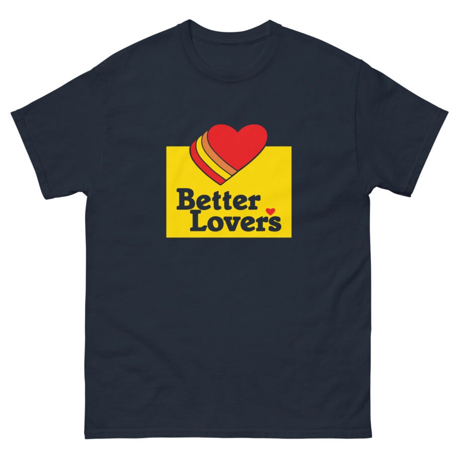 Better Lovers Unisex classic tee