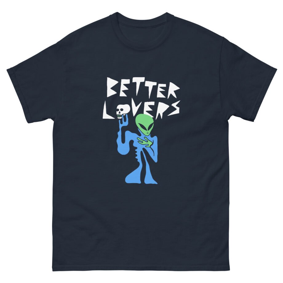 Better Lovers Alien Unisex classic tee