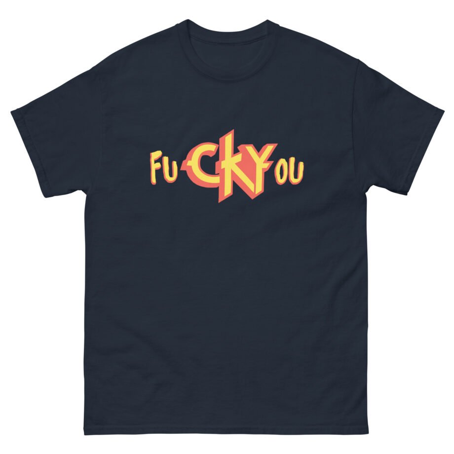 CKY FuckYou Unisex classic tee