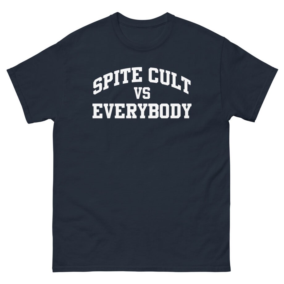 Spite Sc vs Everybody Unisex classic tee