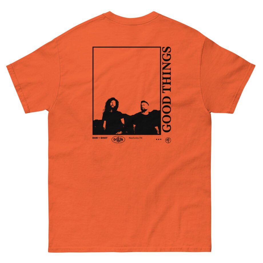 Dan and Shay Good Things Unisex classic tee