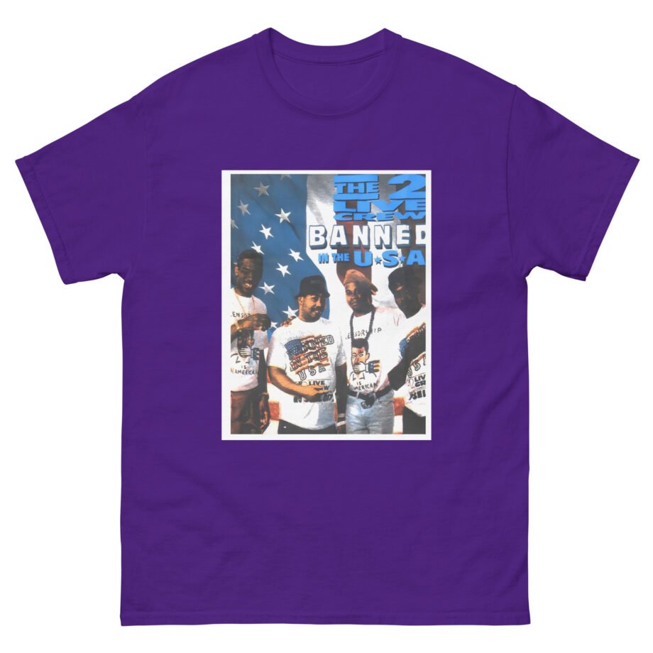 2 Live Crew Banned in the U.s.a. Unisex classic tee