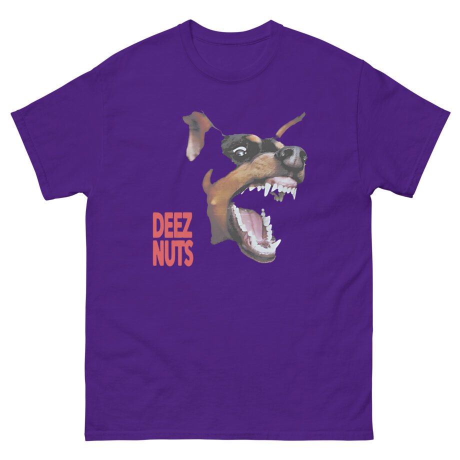 Deez Nuts Not My Dog Unisex classic tee