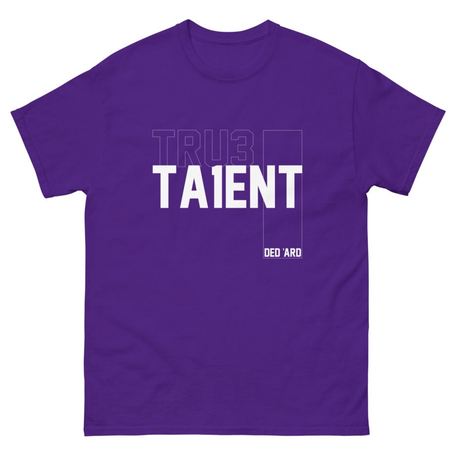 Tru3ta1ent Unisex classic tee