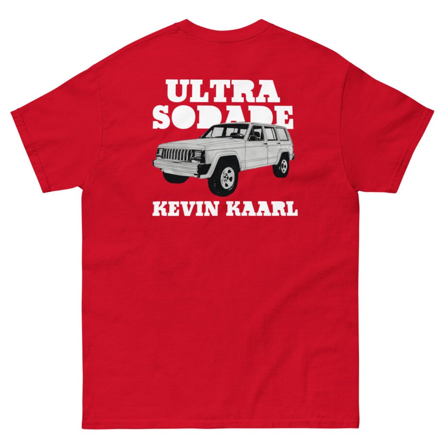 Kevin Kaarl Ultra Sodade Unisex classic tee