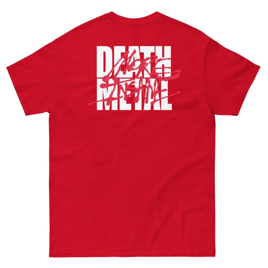 Undeath More Insane Death Unisex classic tee