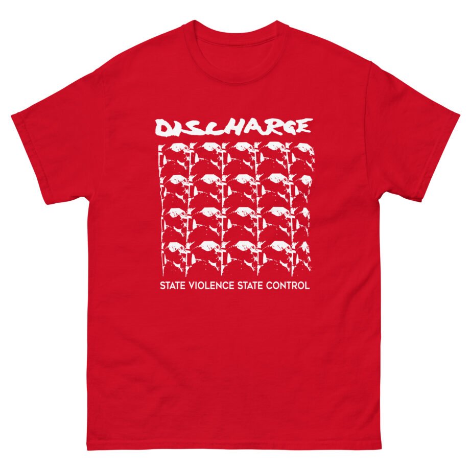 Discharge State Violence State Control Unisex classic tee