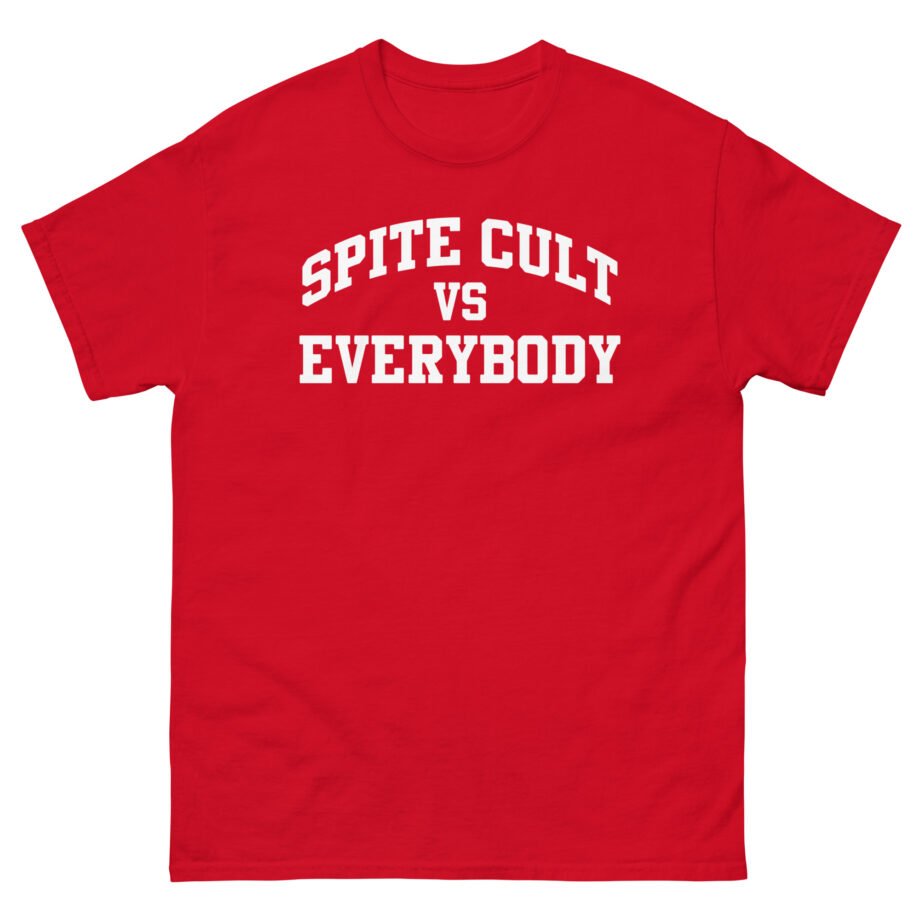 Spite Sc vs Everybody Unisex classic tee