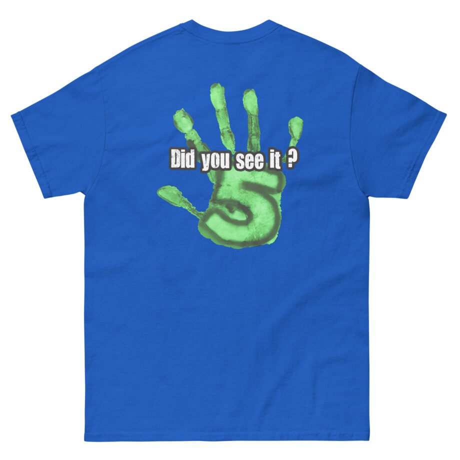 Nuke's Top 5 Did You See It Hand Unisex classic tee