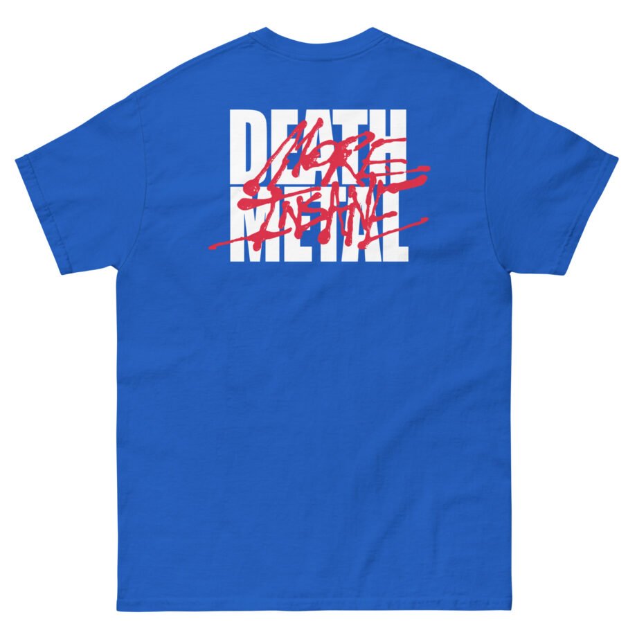 Undeath More Insane Death Unisex classic tee