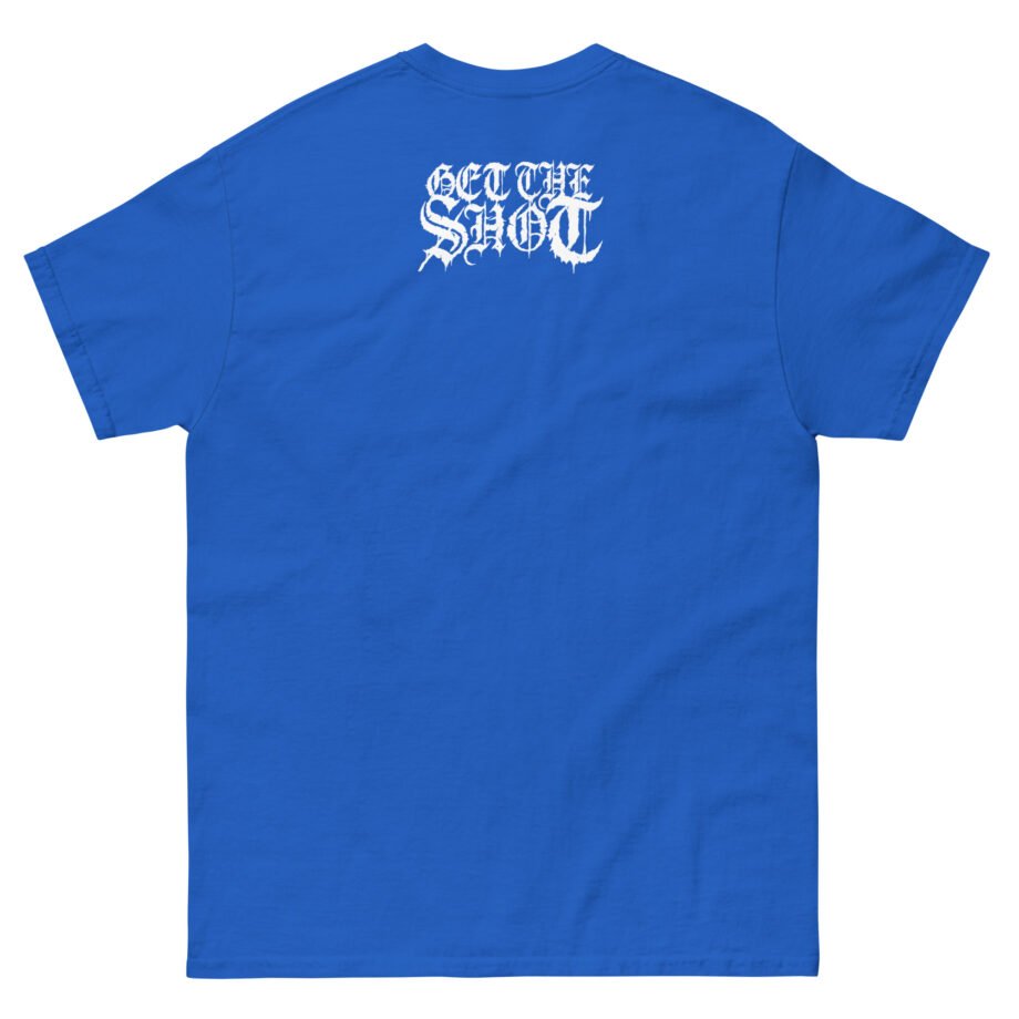 Get the Shot No Peace in Hell Unisex classic tee