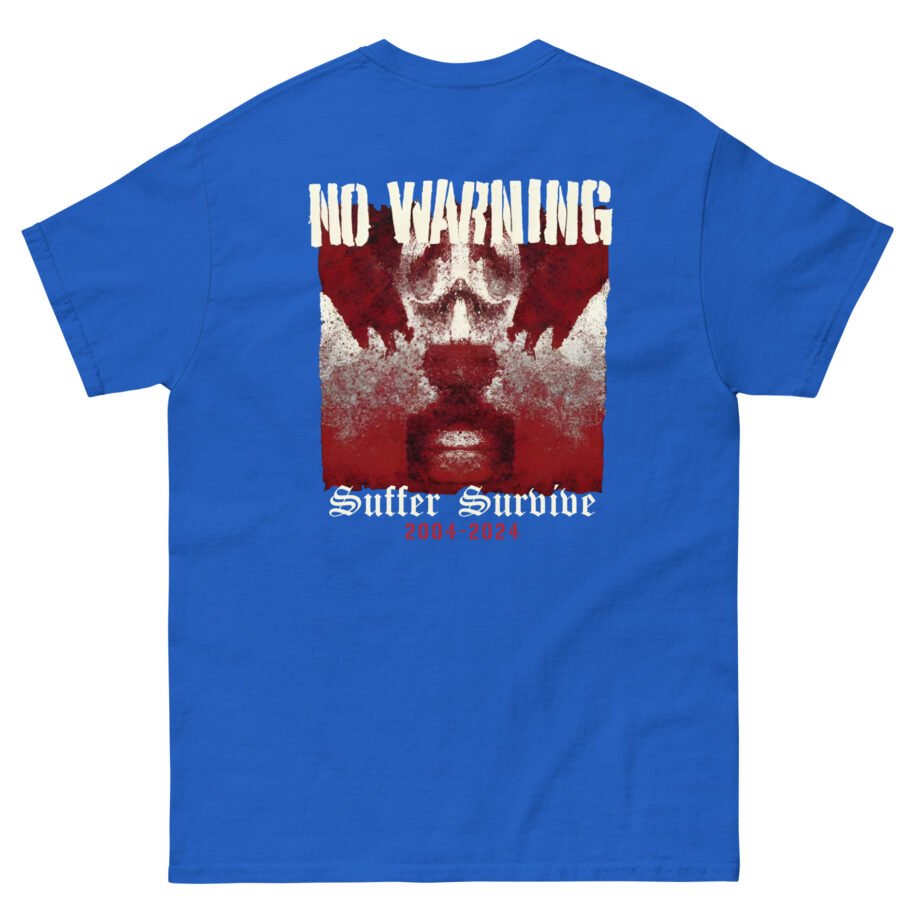 No Warning Suffer Survive Unisex classic tee